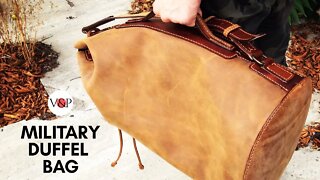 How to Make a Military Leather Duffel Bag (Pattern in Description)