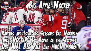 Rangers & Islanders Disappointing Finishes | NHL Playoff Talk | Big Apple Hockey