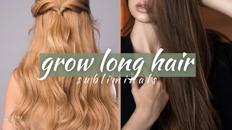 EXTREME hair growth subliminals - grow long hair fast + bonus for healthy and beautiful hair