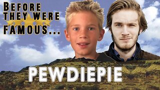PEWDIEPIE | Before They Were Famous | ORIGINAL