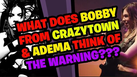 What does BOBBY REEVES (CRAZYTOWN, ADEMA) think of THE WARNING???