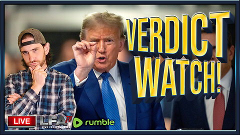 VERDICT WATCH IN THE CROOKED NYC TRIAL! | UNGOVERNED 5.29.24 5pm EST