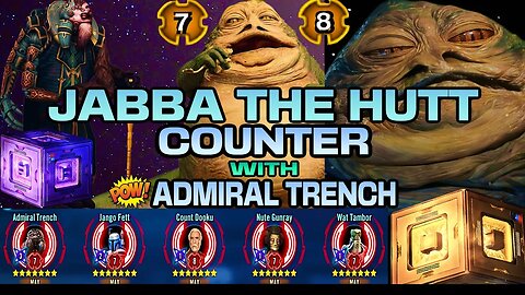 [5v5] JABBA COUNTER w/ADMIRAL TRENCH **NO OMICRON** SQUAD ARENA + DATACRON & MODS - SWGOH