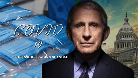 CDC, NIH, and Congress Members Caught Inside Trading Prior to COVID Lockdowns