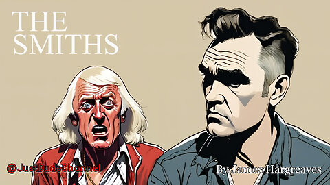 THE SMITHS: Is 'Panic' Secretly About Jimmy Savile? | James Hargreaves
