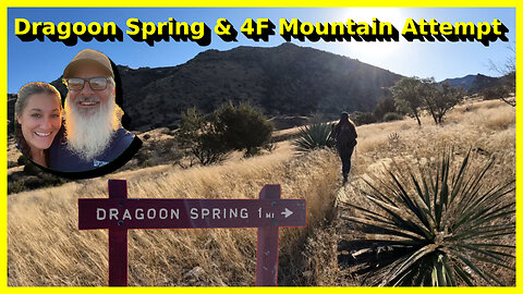 Dragoon Spring and Mountain Hike.