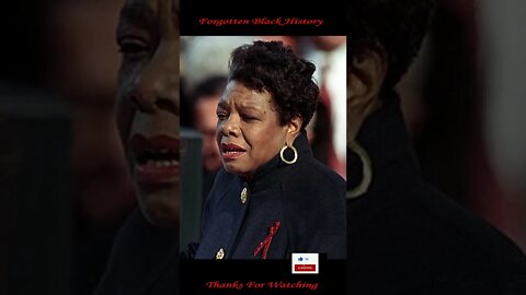 Maya Angelou | Forgotten Black History
