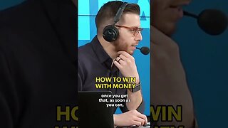 How To Win With Money!