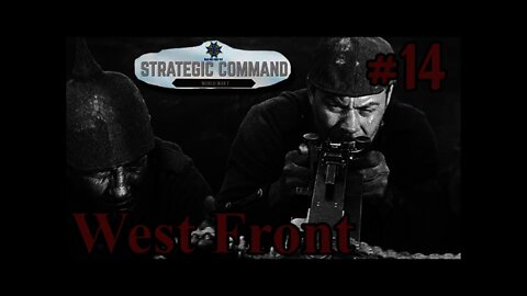 Strategic Command: World War I - 14 Schlieffen Plan - West Front First