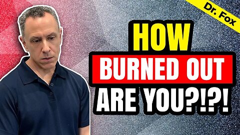 How to Know if You're Burning Out?