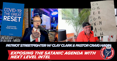 Scott McKay, Pastor Craig Hagin and Clay Clark | Exposing the Satanic Agenda with Next Level Intel