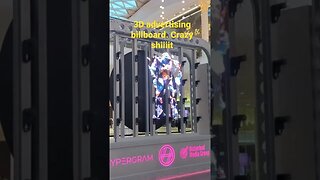 3D advertising billboard. Crazy tech