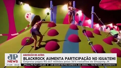 Bruno Meyer: BlackRock aumenta participação no shopping Iguatemi