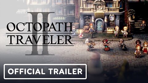 Octopath Traveler 2 - Official Announcement Trailer | Nintendo Direct September 2022