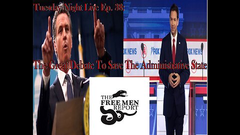 Tuesday Night Live Ep. 38: The Great Debate To Save The Administrative State