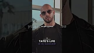 TATE'S LIFE IS IN DANGER