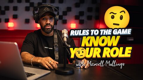 RULES TO THE GAME | KNOW YOUR ROLE