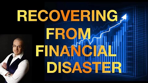 🔴 How To Recover From Financial Disaster