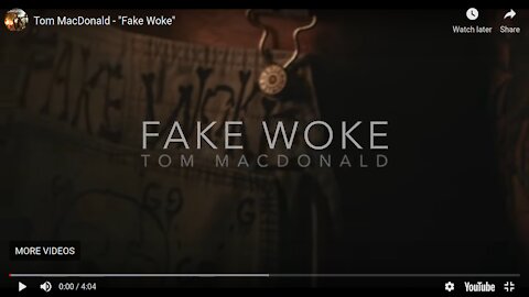 Tom MacDonald - 'Fake Woke'