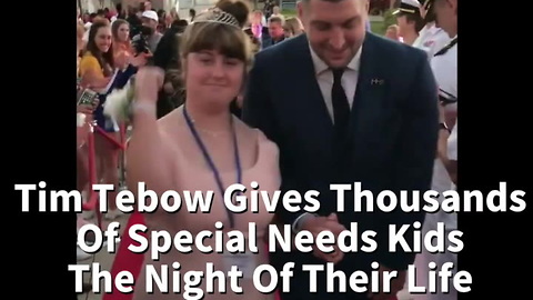 Tim Tebow Gives Thousands Of Special Needs Kids The Night Of Their Life