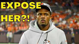 Browns QB Deshaun Watson DEMANDS New Lawsuit Victim EXPOSE HERSELF! Judge Agrees?!