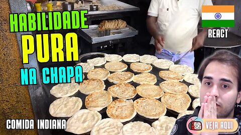 HABILIDADE PURA e VELOCIDADE na CHAPA! Reagindo a COMIDAS DE RUA INDIANAS | Veja Aqui Reacts