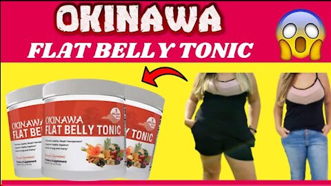 Okinawa Flat Belly Tonic - Okinawa Review - Weight Loss With Okinawa Flat Belly Tonic (2021)