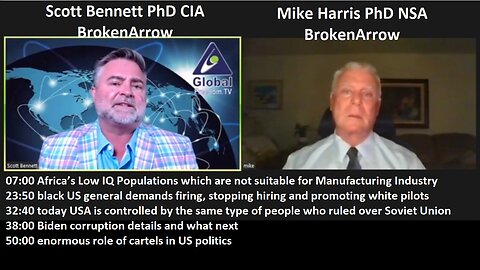 Bennett CIA w/Harris NSA: Russia /China Taking Over Africa, US Military Firing White Officers