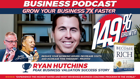 Ryan Hutchins | Celebrating the 149.4% Growth of Peak Business Valuation
