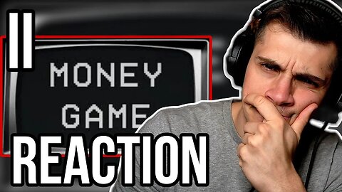Reaction to Ren - Money Game part 2 | HE'S PAYING ATTENTION!