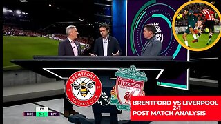 Brentford vs Liverpool 3-1 Post Match Analysis Interview Highlights Premier League EPL Football LFC