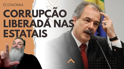 LULA vai ACABAR com a LEI das ESTATAIS, que as PROTEGE de CORRUPÇÃO, para empregar seus COMPARSAS