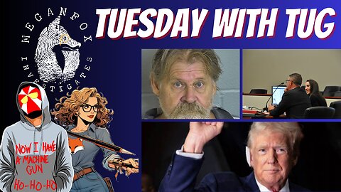 Tuesday with TUG! Crazy Redditor Is After Me? WTHale$ Court Footage and MORE!