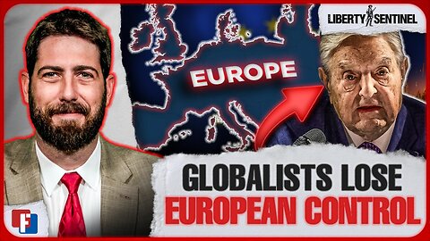 The Sentinel Report With Alex Newman - Globalists Lose European Control