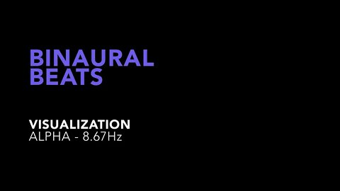 Binaural Beats - Visualization 8.67Hz