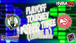 NBA 2k Mobile - Playoff Tourney Round Three - Game Four - Celtics Vs Hawks