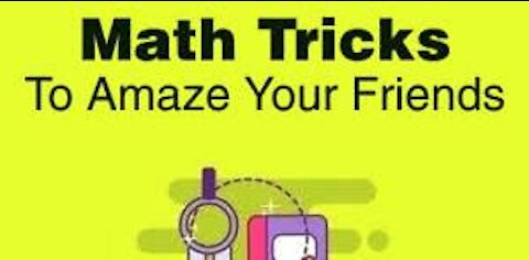math tricks to fool your friends