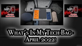 I PUT WHAT IN THIS BAG??!! What's In My Tech Bag April 2022!!