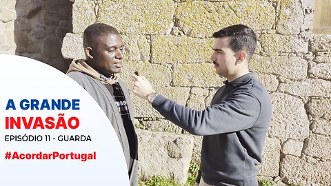 A GRANDE INVASÃO | EPISÓDIO 11 - GUARDA