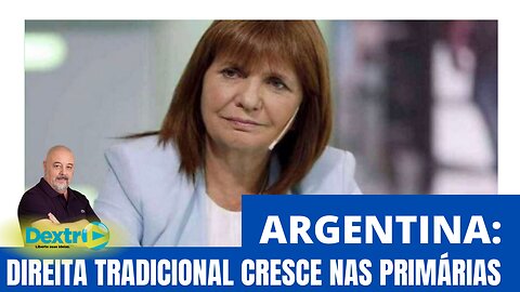 ARGENTINA: DIREITA TRADICIONAL CRESCE NAS PRIMÁRIAS