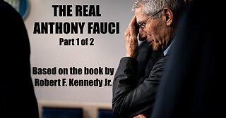 The Real Anthony Fauci Part 1 of 2 - Documentary - HaloRockDocs