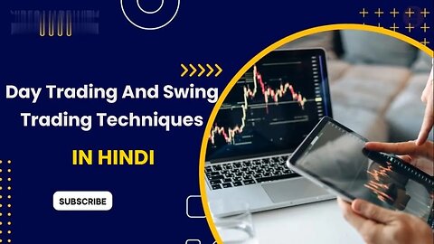 Why Is Day-Trading And Swing Trading For Beginner To Expert So Popular Right Now? - In Hindi