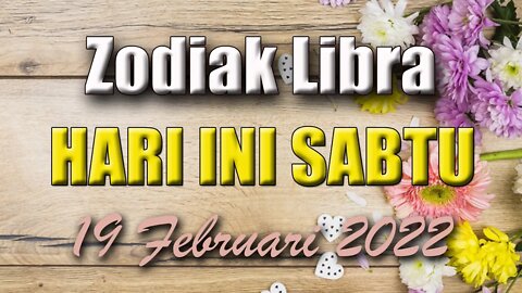 Ramalan Zodiak Libra Hari Ini Sabtu 19 Februari 2022 Asmara Karir Usaha Bisnis Kamu!