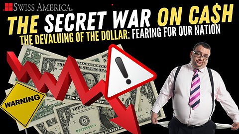 The Devaluing of the Dollar: Fearing for Our Nation