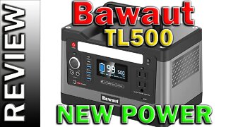 Bawaut TL500 Portable Power Station 540Wh LiFePO4 Battery 500W Pure Sine Wave Solar Power Generator