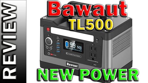 Bawaut TL500 Portable Power Station 540Wh LiFePO4 Battery 500W Pure Sine Wave Solar Power Generator
