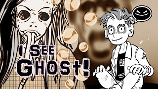 I See Ghost! EP2 - By AugustKing