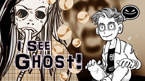 I See Ghost! EP2 - By AugustKing