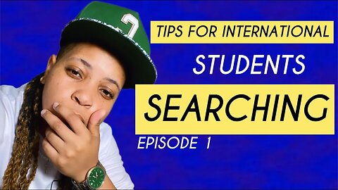 TIPS FOR INTERNATIONAL STUDENTS EP1 SEARCHING #students #college #subscribe #motivational