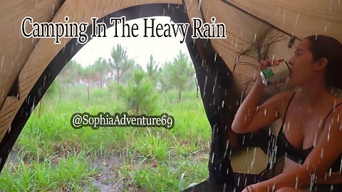 "C:\Users\phung\Downloads\SOLO GIRL CAMPING IN THE HEAVY RAIN - RELAXING IN TENT with SOUND OF RAIN